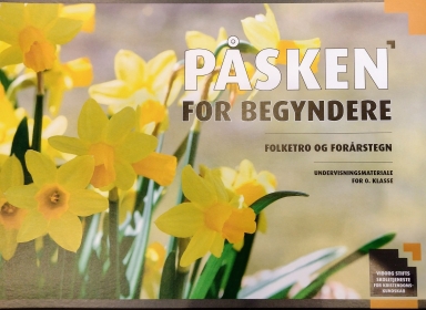 Påsken for begyndere Påsken for begyndere
